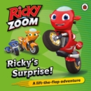 Ricky Zoom: Ricky's Surprise : A Lift the Flap Adventure - Book