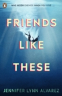 Friends Like These - Book