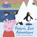 Peppa Pig: Peppa's Zoo Adventure : A push-and-pull adventure - Book