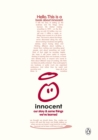 A Book About Innocent : Our story and some things we've learned - eBook