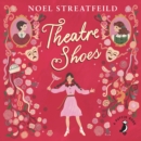 Theatre Shoes - eAudiobook