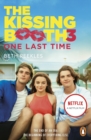 The Kissing Booth 3: One Last Time - eBook