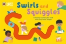 Swirls and Squiggles : A moving-counter play book with early letter shapes - Book