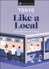Tokyo Like a Local : By the people who call it home - Book