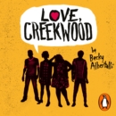 Love, Creekwood : A Novella - eAudiobook