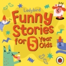 Ladybird Funny Stories for 5 Year Olds - eAudiobook