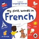 Ladybird Language Stories: My First Words in French - Book
