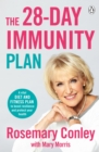 The 28-Day Immunity Plan : A vital diet and fitness plan to boost resilience and protect your health - eBook