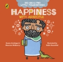 Big Ideas for Little Philosophers: Happiness with Aristotle - eBook
