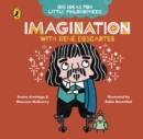 Big Ideas for Little Philosophers: Imagination with Descartes - eBook