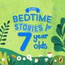 Puffin Bedtime Stories for 7 Year Olds - eAudiobook