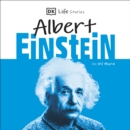 DK Life Stories: Albert Einstein - eAudiobook