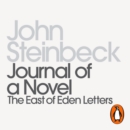 Journal of a Novel : Penguin Modern Classics - eAudiobook