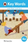 Key Words with Peter and Jane Level 4a - We Have Fun! - Book