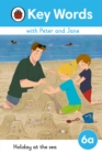 Key Words with Peter and Jane Level 6a - Holiday at the Sea - Book