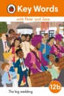 Key Words with Peter and Jane Level 12b - The Big Wedding - Book