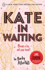 Kate in Waiting - Book