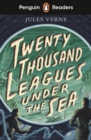 Penguin Readers Starter Level: Twenty Thousand Leagues Under the Sea (ELT Graded Reader) - eBook