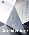 Architecture : A Visual History - Book