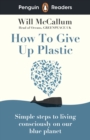 Penguin Readers Level 5: How to Give Up Plastic (ELT Graded Reader) - Book