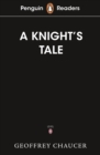 Penguin Readers Starter Level: The Knight's Tale (ELT Graded Reader) - Book