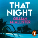 That Night : The Gripping Richard & Judy Psychological Thriller - eAudiobook