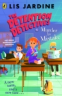 The Detention Detectives: Murder By Mistake - eBook
