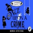 Once Upon a Crime - eAudiobook