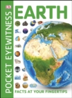 Pocket Eyewitness Earth : Facts at Your Fingertips - eBook