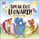 Speak Out, Leonard! - Book