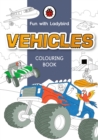 Fun With Ladybird: Colouring Book: Vehicles - Book