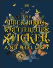 The Bees, Birds & Butterflies Sticker Anthology - Book