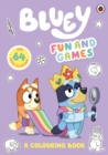 Bluey: Fun and Games Colouring Book : Official Colouring Book - Book