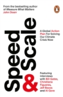 Speed & Scale : A Global Action Plan for Solving Our Climate Crisis Now - eBook