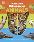 What's the Difference? Animals : Spot the difference in the animal kingdom! - Book
