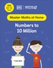 Maths - No Problem! Numbers to 10 Million, Ages 10-11 (Key Stage 2) - Book