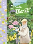 The Met Claude Monet : He Saw the World in Brilliant Light - Book