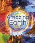 Amazing Earth : The Most Incredible Places From Around The World - eBook