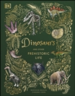 Dinosaurs and Other Prehistoric Life - eBook