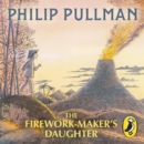 The Firework Maker's Daughter - eAudiobook