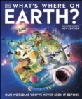 What's Where on Earth : Our World As You've Never Seen It Before - eBook