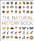 The Natural History Book : The Ultimate Visual Guide to Everything on Earth - eBook
