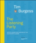 The Listening Party : Artists, Bands And Fans Reflect On 100 Favourite Albums - eBook