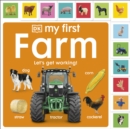 My First Farm: Let's Get Working! - Book