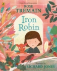 Iron Robin : A magical and soothing story for young readers - Book