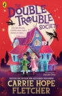 The Double Trouble Society - Book