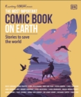 The Most Important Comic Book on Earth : Stories to Save the World - eBook