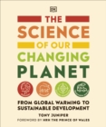 The Science of our Changing Planet : From Global Warming to Sustainable Development - eBook