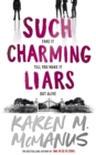 Such Charming Liars : The brand-new heist thriller from the bestselling author of TikTok sensation One of Us Is Lying - eBook