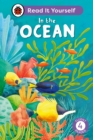 In the Ocean: Read It Yourself - Level 4 Fluent Reader - Book